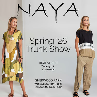 NAYA Trunk Show